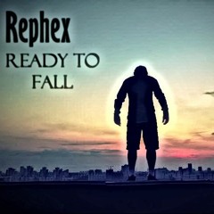 Ready To Fall