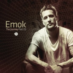 Emok - The Journey Part 03 - DJ Set