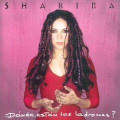 Shakira - ¿dónde están los ladrones?