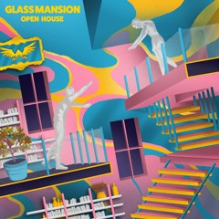 Elephante - Glass Mansion Open House (Audio)