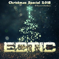 Ectic (Christmas Special 2018) Promo Mix