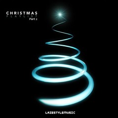 DJ Joe's Christmas Playlist [Part 2] #2013
