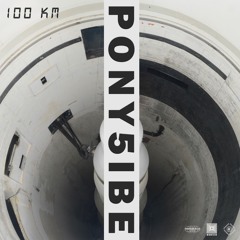 Pony5ibe - 100 Km