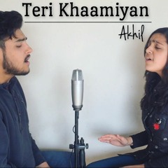 Akhil - Teri Khaamiyan | Cover | Rishabh Mahajan x Khushi Sharma