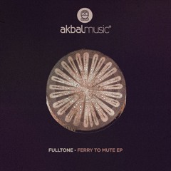 Fulltone - Papercut [Akbal Music]