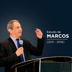 11 El Reino de Dios - IV Parte - Marcos 1:14-15