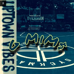 Meek Mill - Uptown Vibes  [G Mix] Dirty