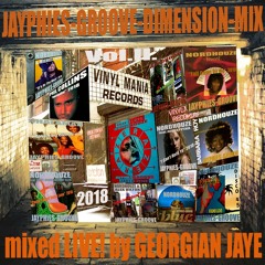 NORDHOUZE-GROOVE-Dimension-Mix 2018 Vol.II. (Jayphies-Grands)