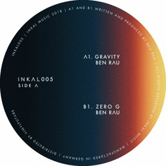 A1 - Ben Rau - Gravity INKAL005 Clip