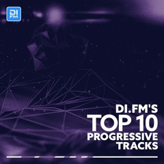 DI.FM Top 10 Progressive Tracks November 2018