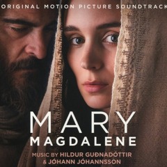 Mary Magdalene soundtrack