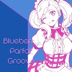 Blueberry Parfait Groove !
