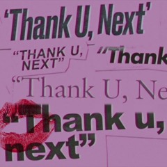 Ariana Grande - Thank u, next (Instrumental) + FLP