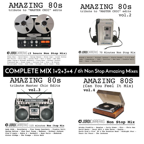 JORDI CARRERAS - Amazing 80s (Complete Mix 1+2+3+4) 6h Non Stop.