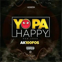 Ak100Fòs - Yo Pa Happy.mp3
