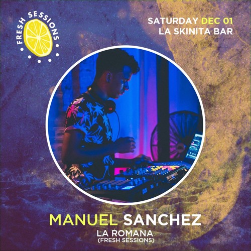 Manuel Shez live at "The First Lemonade" by Fresh Sessions