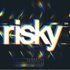 Risky