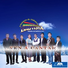 VEN A CANTAR - SAN JUAN BAUTISTA
