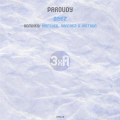 Parovoy - Diyez (Ivanshee Remix) [snippet]
