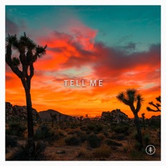 TELL ME (Prod. by Thoreau)