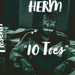 HERM - "10 Toes"
