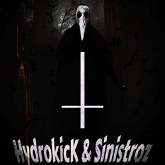 HydrokicK & Sinistroz - Evil entity