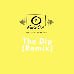 MC Lars - The Dip (Fade Out Remix)