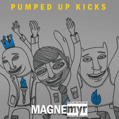 FOSTERTHEPEOPLE - Pumped Up Kicks (Magnemyr Bootleg)