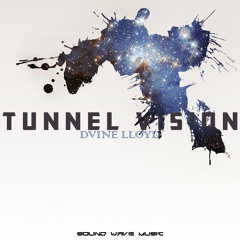 Tunnel vision (Original mix)