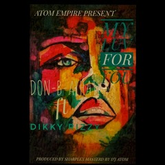 Don B ft Dikky - My Love .mp3