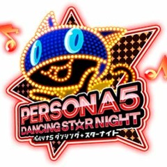 Persona 5 Dancing Star Night / Dancing in Starlight - GROOVY (Preview Ver.)
