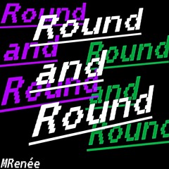 Round and Round