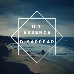disappear w/ H.1