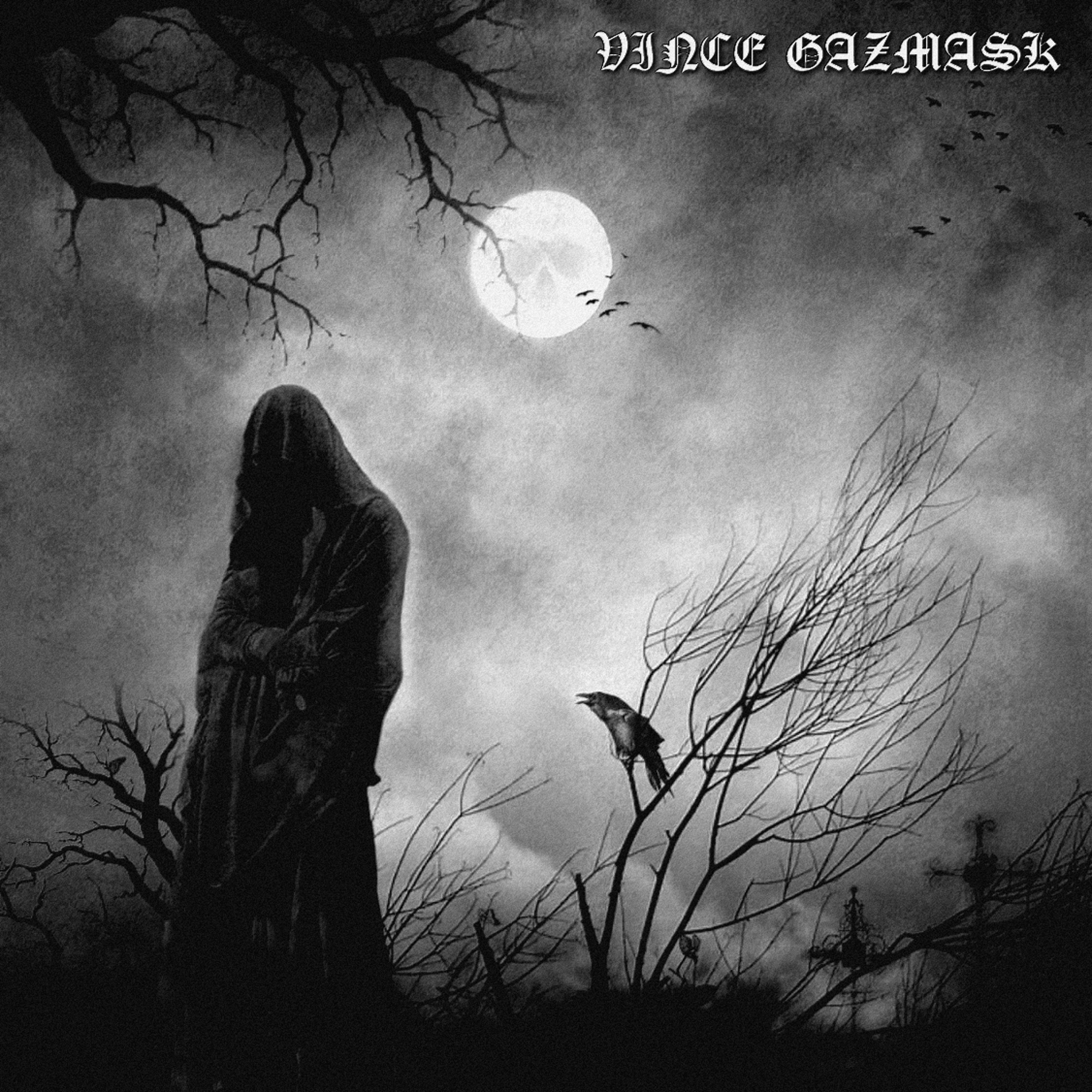 Vince Gazmask Is Dead