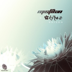 Kiraz & Mistikan - Shizen