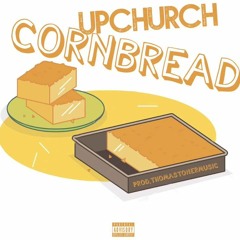 CornBread By Upchurch (self - Leaked Off 2019 Album)