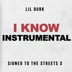 Lil Durk - I Know (Instrumental) [Prod. By 30 Shot Jay]