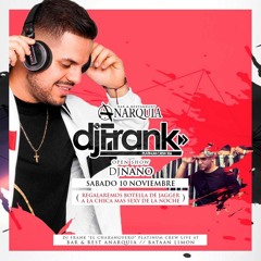 DJ FRANK LIVE AT BATAAN SAB 10 NOV - BAR ANARQUIA