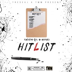 "Hitlist" Tre$evj ft. Ivory2milly
