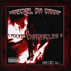 CRXXP CHRONICLES II (FEAT. IHAVEONECHANCE)