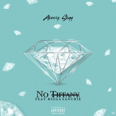 No Tiffany feat Bigga Sanchie (prod by Haz Futcha)
