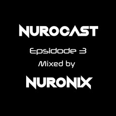 Nurocast Episode 3