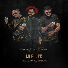 Olamide x Falz x Timaya - Live Life (Prod. Major Bangz)