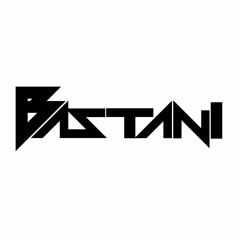 BASTANI - WHAT U FEEL