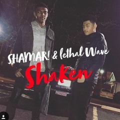 S.M.B Vibez -  Shaken ft. Lethal Wave (Prod. False Ego)