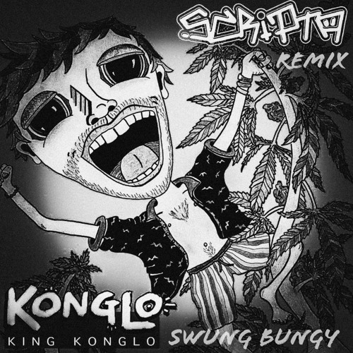 Swung Bungy (Scripta Remix)