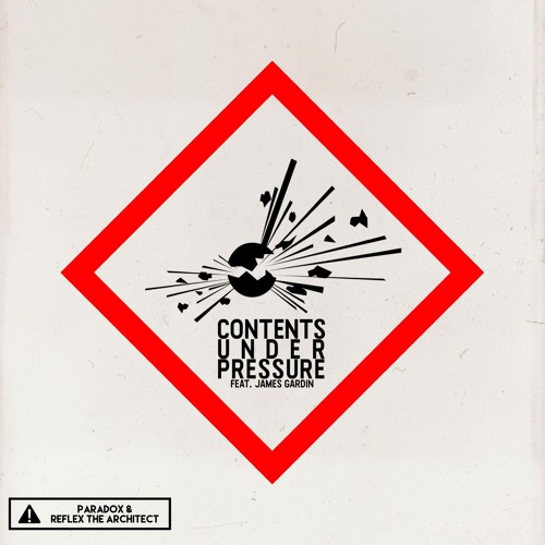 Paradox & ReFlex The Architect - Contents Under Pressure ft. James Gardin [Free Download]