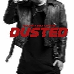 DUSTED ( Feat. Mr.A , DUSTEE )