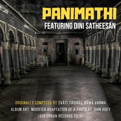 Panimathi (ft. Dini Satheesan)