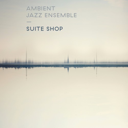 Ambient Jazz Ensemble - Quiet Hero